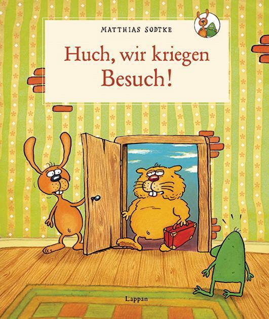 Thumbnail - Huch - Wir Kriegen Besuch | Matthias Sodtke | Deutsch | Buch | 32 S. |