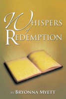 Bryonna Myett | Whispers Of Redemption | Taschenbuch | Englisch (2016) | Xlibris