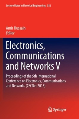 Hussain - Electronics Communications and Networks V   Proceedings of  - X555z