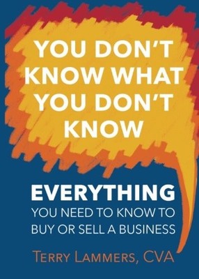 You Don't Know What You Don't Know: ..., Lammers, Terry