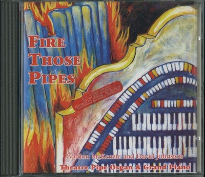 GORDON MACKENZIE & DAVID JOHNSTON - Fire Those Pipes CD [VG/VG+]