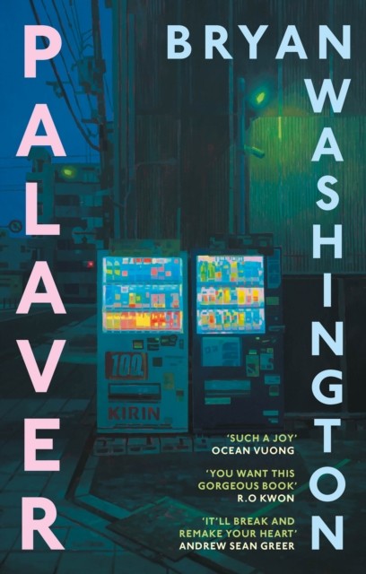 Palaver by Bryan Washington (Paperback Book)