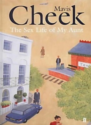 The s** Life of My Aunt,Mavis Cheek