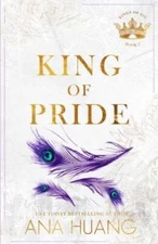 King of Pride (Kings of Sin) - Paperback By Huang, Ana - VERY GOOD