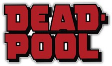 Deadpool Slogan Cartoon Sticker Bumper Decal - ''SIZES''