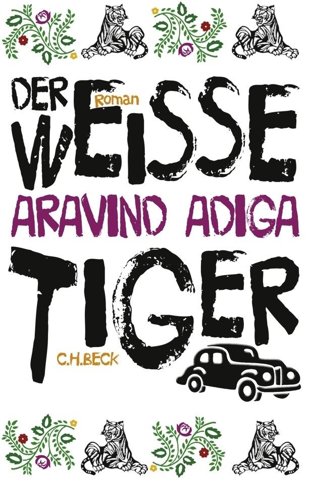 Der weiße Tiger Aravind Adiga - Bild 4