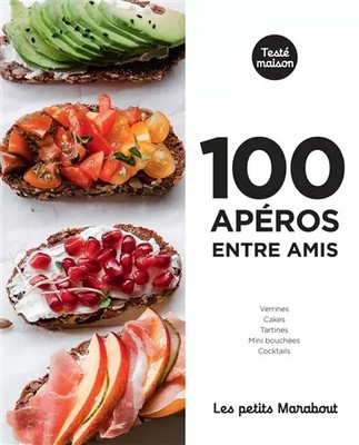Les petit Marabout: 100 Aperitifs unter Freunden, Kollektiv
