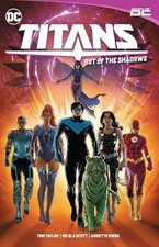 Titans Vol. 1: Out of the Shadows - Paperback, by Taylor Tom - Good