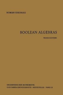 Boolean Algebras by Roman Sikorski (English) Paperback Book