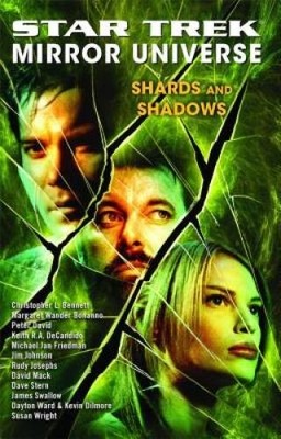 Star Trek: Mirror Universe: Shards and Shadows - Paperback - GOOD