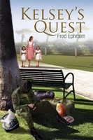 Fred Ephraim | Kelsey's Quest | Taschenbuch | Englisch (2010) | Xlibris