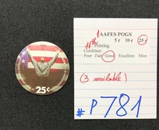 AAFES POGS, 11th Series/Printing,1 POG, 25¢ , #P781, GOOD
