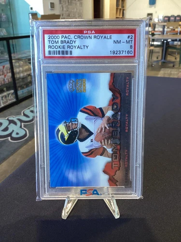 2000 Pacific Crown Royale Rookie Royalty Tom Brady #2 PSA 8