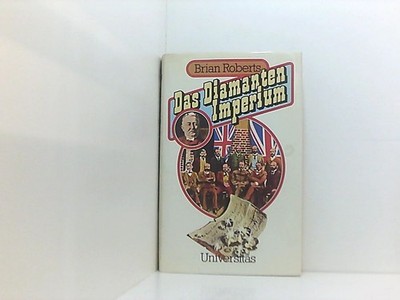 Das Diamenten - Imperium Brian Roberts. [Dt. Übers. von Götz Pommer]