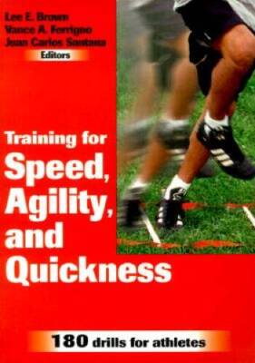 Training for Speed, Agility, and Quickness - Paperback By Lee E Brown - GOOD