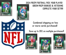 2024 Prizm Football Pick Your Player Complete Your Set Green Prizm RC's & Vets