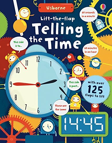 Lift-the-Flap Telling the Time By Rosie Hore,Shaw Nielsen