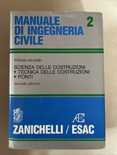 Ingegneria Civile Vol. 2 Zanichelli – Costruzioni e Ponti