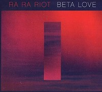 Ra Ra Riot - Beta Love - Cd - F600Z