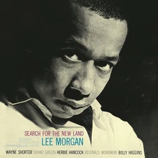 Lee Morgan - Search for the New Land [New Vinyl LP]