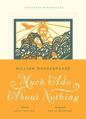 Much Ado About Nothing (Signature Shakespeare) - Hardcover - GOOD