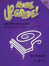 More Up-Grade for Piano Grades 1-2 by Pam Wedgwood 0571524206  50 Discount 