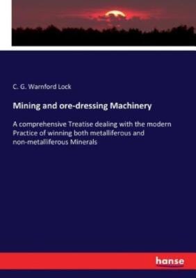 Mining And Ore-Dressing Machinery