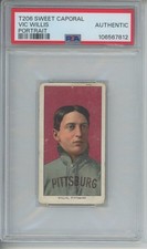 1909 T206 Baseball SWEET CAPORAL Vic Willis Portrait PSA Authentic HOF