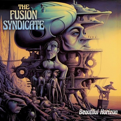 The Fusion Syndicate Beautiful Horizon (CD) Album (US IMPORT)