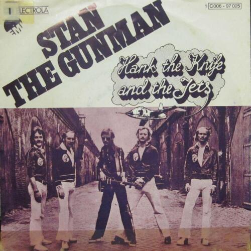 Hank The Knife And the Jets(7" Vinyl P/S)Stan The Gunman-EMI-Germany-VG/VG- - Imagen 1 de 1