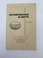 Decompression in Depth Booklet 1979 Professional association Diving Instructors