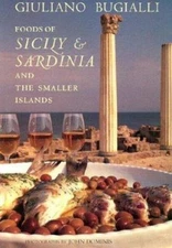 Foods of Sicily and Sardinia and the Smaller Islands Giuliano Bug