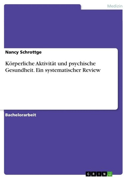 KöRperliche AktivitäT Und Psychische Gesundheit. Ein Systematischer Review Buch-image