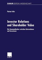Investor Relations Und Shareholder-Value Florian Faltz