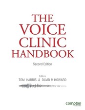 Tom Harris David Howard The Voice Clinic Handbook (Paperback)