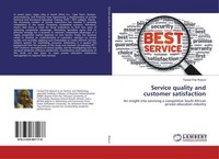 Service Quality And Customer Satisfaction Tarisai Fritz Rukuni