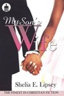 My Son's Wife by Shelia E Lipsey (Paperback / softback)