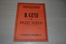 BENIAMINO CESI -PEZZI SCELTI DI AUTORI ANTICHI PER PIANOFORTE - SERIE II-RICORDI
