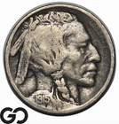 1915-S Buffalo Nickel, Semi=Key San Francisco Date, Lower Mintage