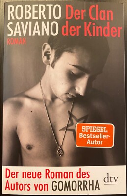 Der Clan der Kinder: Roman von Saviano, Roberto | Buch | Zustand gut