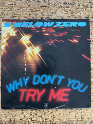 9 Below Zero, Why dont you try me A&M Records AMS 8171, UK, RARE 7'' Vinyl Single