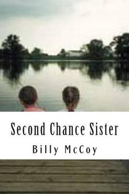 Second Chance Sister by Billy E. McCoy (English) Paperback Book