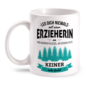 Details Zu Erzieherin Tasse Spruch Leg Dich Niemals Geschenk Idee Kollegin Pädagogin Lustig