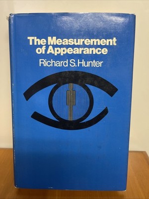 The Measurement of Appearance by Richard S Hunter 1975 John Wiley & Sons 1st Ed