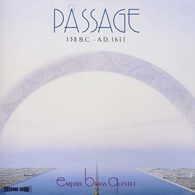 Empire Brass Quintet - Passage: 138 B.C. - A.D. 1611 - Music CD