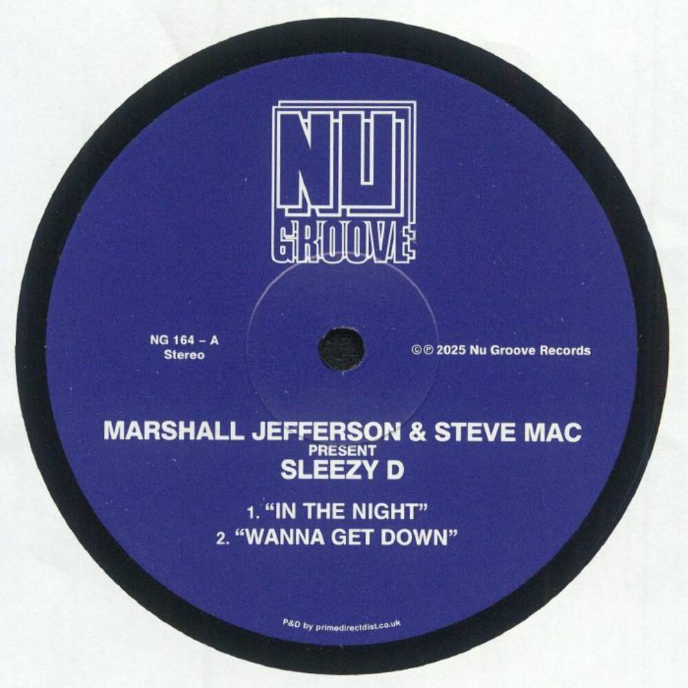 Marshall Jefferson & Steve Mac Present Sleezy D / Juliet Mendoza - In The Night