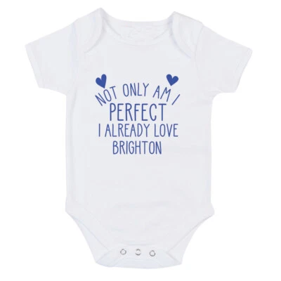 Brighton Perfect I already love Baby grow body suit or One Size Bib