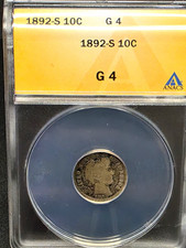 1892-S Barber Dime 10C ANACS G4 90% Silver Business Strike KM#113