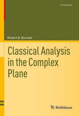 Robert B. Burckel | Classical Analysis in the Complex Plane | Buch | Englisch