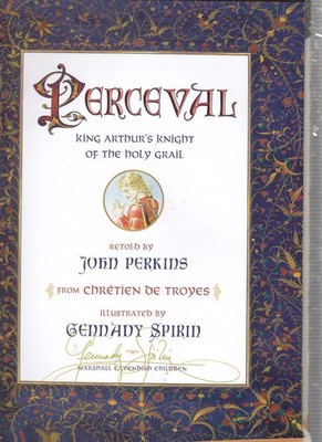 Perceval: King Arthur's Knight of the Holy Grail